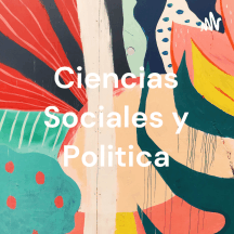 Ciencias Sociales y Politica