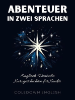 Abenteuer in Zwei Sprachen: Englisch-Deutsche Kurzgeschichten für Kinder