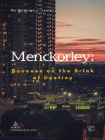 Menckorley: Success on the Brink of Destiny: Literature, #1