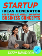 The Startup Idea Generator: How to Find and Validate Innovative Business Concepts: Startup, #1