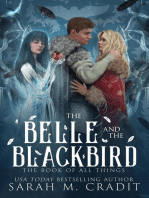 The Belle and the Blackbird: The Guardians Cycle | The Book of All Things, #2