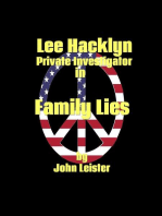 Lee Hacklyn Private Investigator in Family Lies: Lee Hacklyn, #1