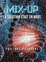 Mix-up: La solution était en nous
