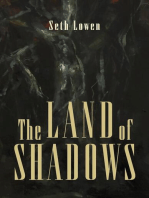 The Land of Shadows