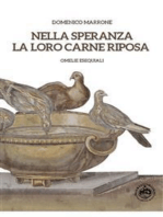 Nella speranza la loro carne riposa: Omelie Esequiali