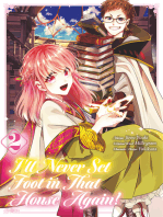 I’ll Never Set Foot in That House Again! (Manga) Volume 2