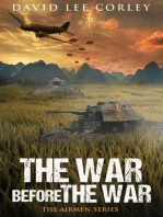 The War Before The War: The Airmen Series, #2