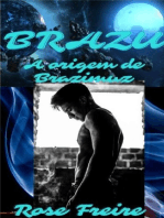 Brazu: Volume -1 : A Origem De Brazimuz