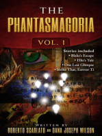 The Phantasmagoria: Volume 1
