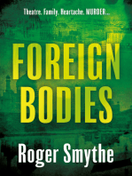 Foreign Bodies