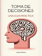 Toma de decisiones: una guía práctica