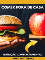 Comer fora de casa: Como fazer escolhas saudáveis em restaurantes, lanchonetes e eventos sociais