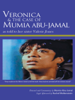 Veronica & The Case of Mumia Abu-Jamal: as told to her sister Valerie Jones