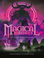 MAGICAL MISSIONS – THE NEW CHOSEN ONES