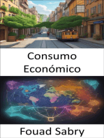 Consumo Económico: Dominar el consumo económico, su camino hacia una toma de decisiones informada