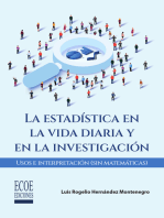 Estadística en la vida diaria y en la investigación, La - 1ra edición: Usos e interpretación (Sin matemáticas)