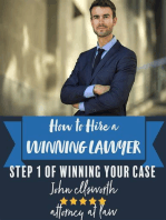 How to Hire a Winning Lawyer