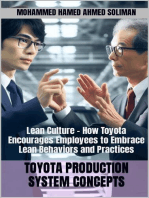 Lean Culture - How Toyota Encourages Employees to Embrace Lean Behaviors and Practices: Toyota Production System Concepts