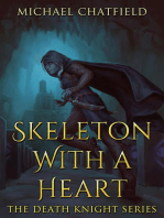 Skeleton with a Heart: Death Knight, #1