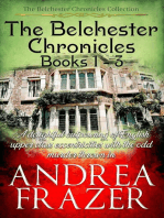The Belchester Chronicles Books 1 - 3