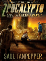 Deadman's Gambit: ZPOCALYPTO - A World of GAMELAND Series, #3