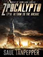Return to the Arcade: ZPOCALYPTO - A World of GAMELAND Series, #10