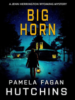 Big Horn: Jenn Herrington Wyoming Mysteries, #1