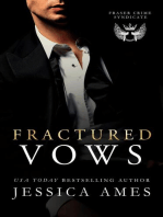 Fractured Vows: Fraser Crime Syndicate, #1