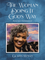 The Woman Doing It God's Way