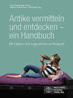 Antike vermitteln und entdecken – ein Handbuch: Mit Kindern und Jugendlichen im Museum