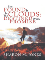 She Found It In The Clouds: Destined With Promise