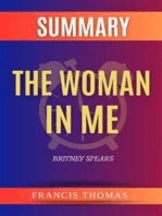 Summary of The Woman in Me by Britney Spears: A Comprehensive Summary