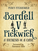 Bardell v Pickwick: A Dickens of a Case