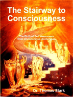 The Stairway to Consciousness: The Birth of Self Awareness from Unconscious Archetypes: Ontological Mathematics, #16
