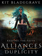 Alliances and Duplicity: Keeping the Faith, #4