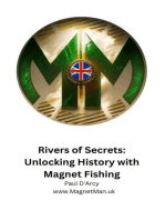 Rivers of Secrets: Unlocking History with Magnet Fishing