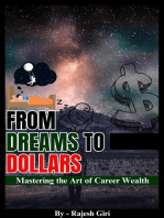 From Dreams to Dollars: Mastering the Art of Career Wealth