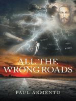 All The Wrong Roads
