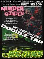 Murder Garden / Bog Fiends: Encyclopocalypse Double Tap, #1