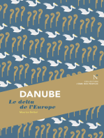 Danube: Le delta de l'Europe