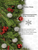 Adventskalendergeschichten: 24 kleine Geschichten bis zum heiligen Abend