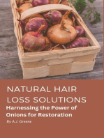 Natural Hair Loss Solutions: Harnessing the Power of Onions for Restoration