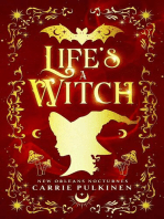 Life's a Witch: New Orleans Nocturnes, #3