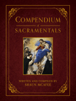 Compendium of Sacramentals: Encyclopedia of the Church's Blessings, Signs, and Devotions