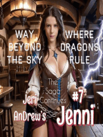 Ride or Die: Way Beyond the Sky, Where Dragons Rule, #7