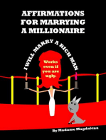 100 Affirmations for Marrying a Millionaire