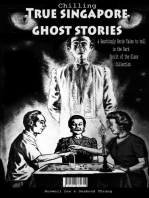 Chilling True Singapore Ghost Stories & Hauntingly Eerie Tales to Tell in the Dark Night Spirit of the Glass Collection