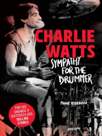 Charlie Watts: Sympathy for the drummer (em português): Por que amamos o baterista dos Rolling Stones