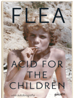 Acid for the Children: A autobiografia de Flea, a lenda do Red Hot Chili Peppers