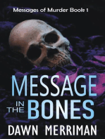 Message in the Bones: Messages of Murder, #1